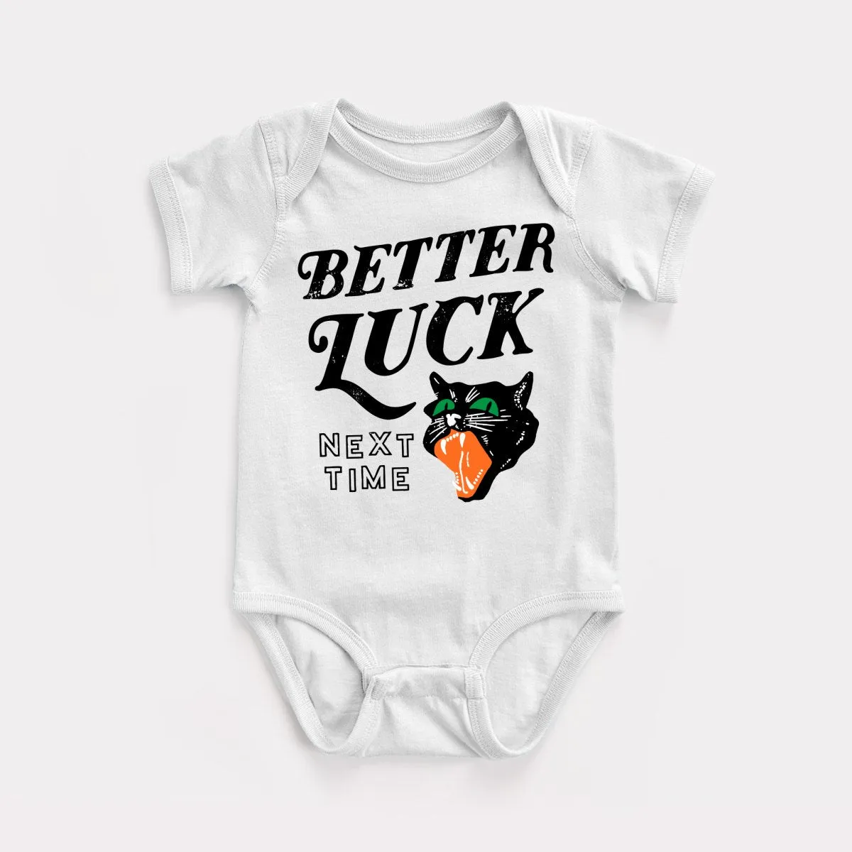 Better Luck Next Time Baby Bodysuit