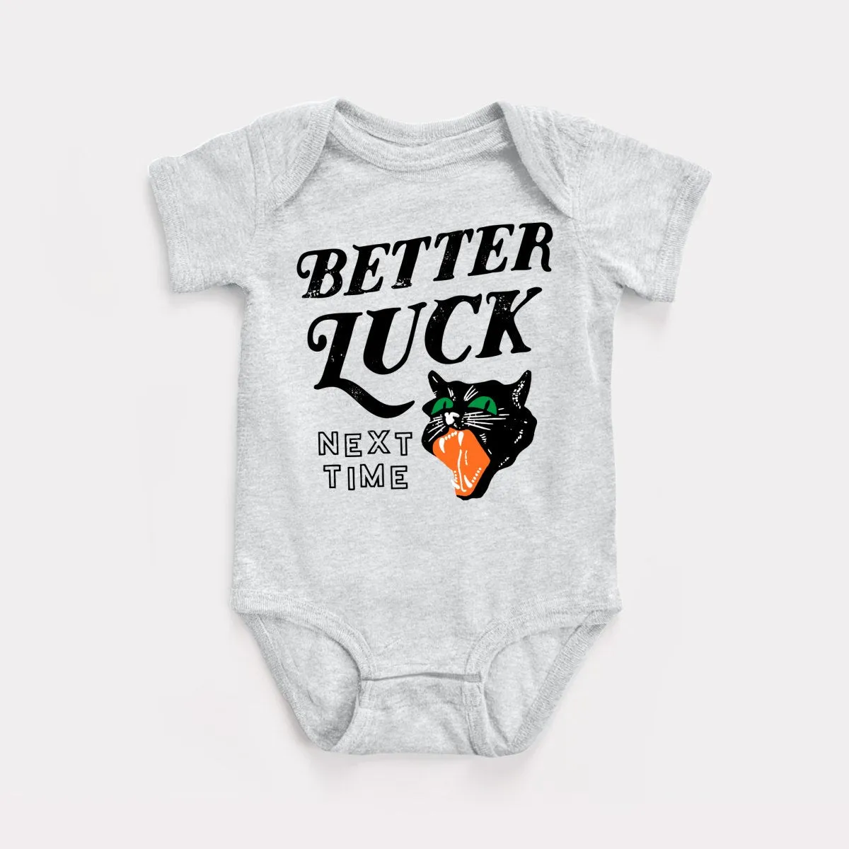 Better Luck Next Time Baby Bodysuit