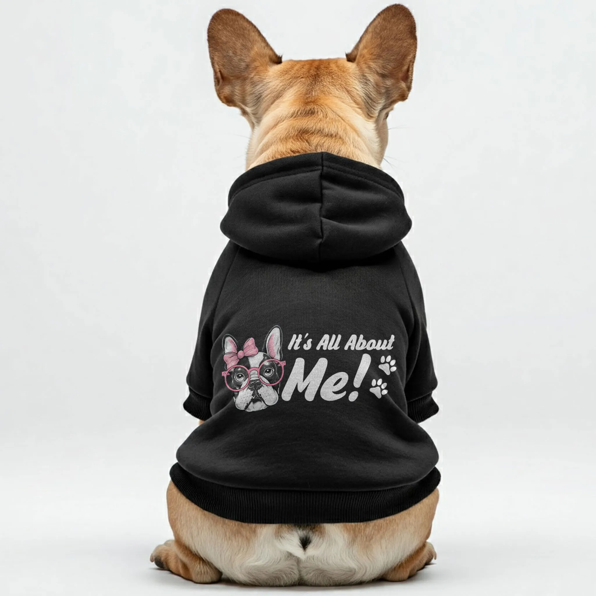 Its All About Me! - Personalized French Bulldog Hoodies with Funny Quotes – Stylish, Cozy, and Premium 100% Cotton