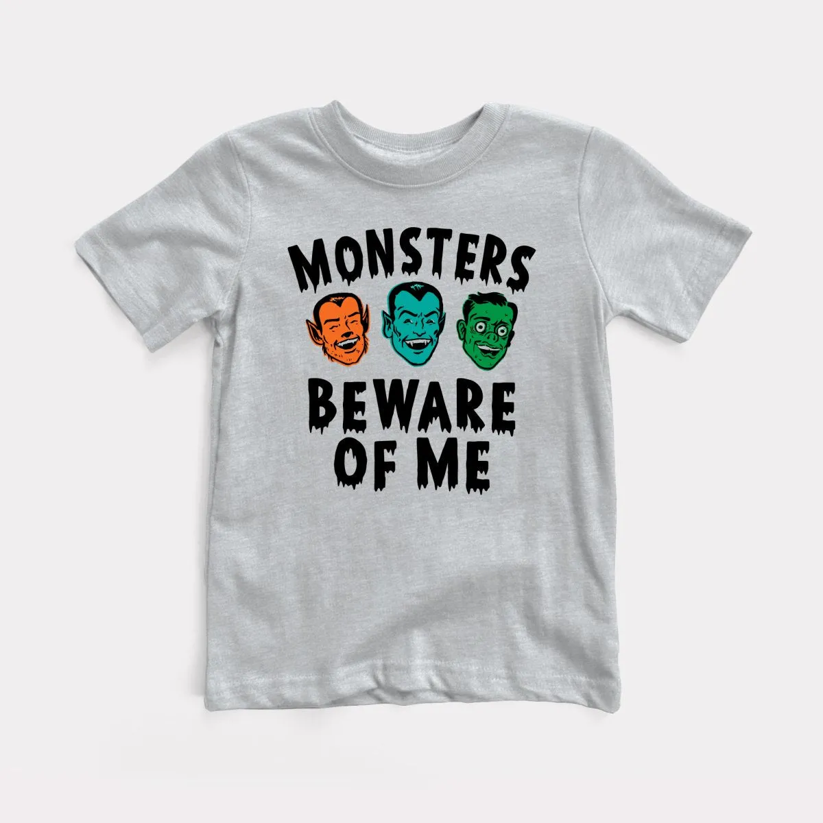 Monsters Beware Of Me Toddler Tee