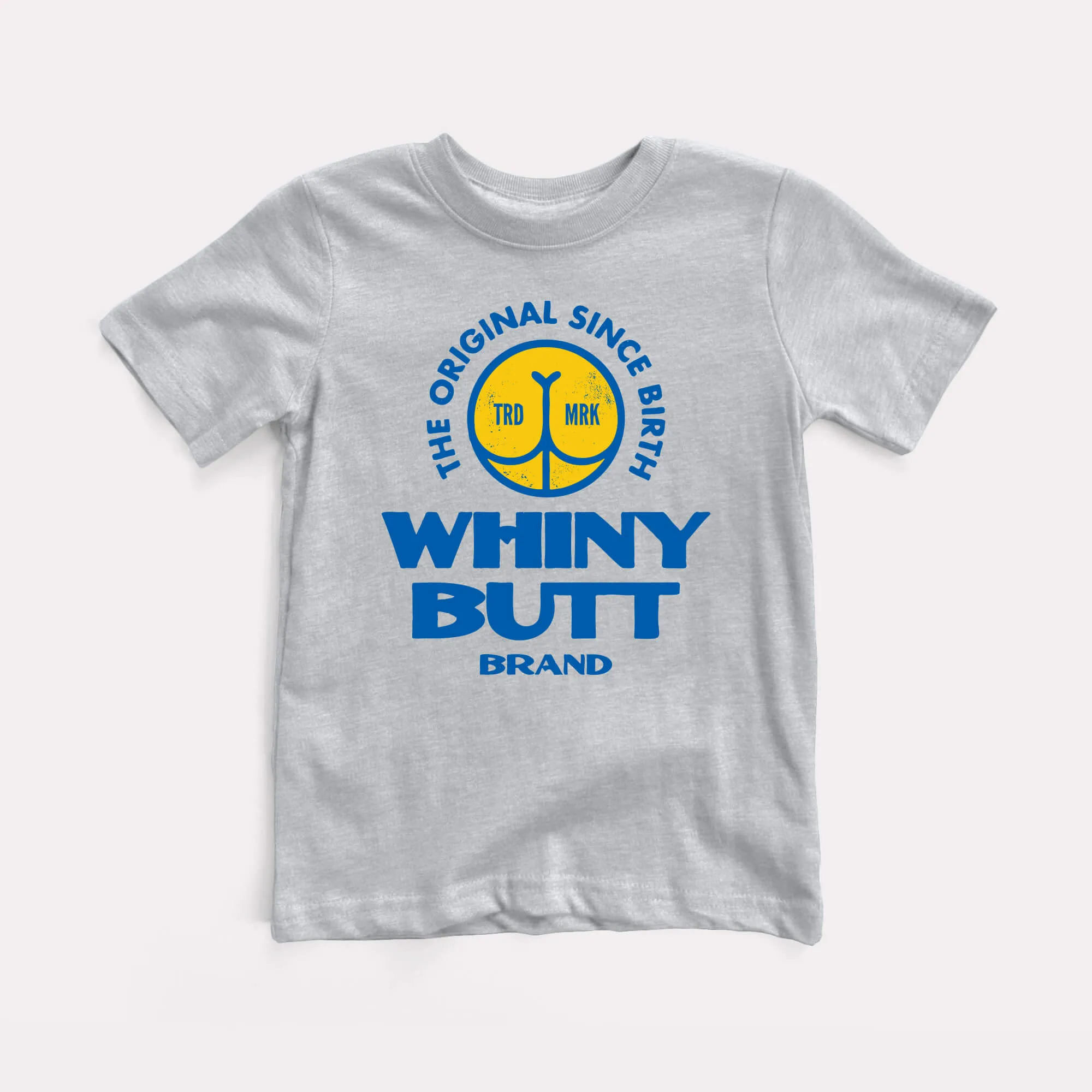 Whiny Butt Youth Tee