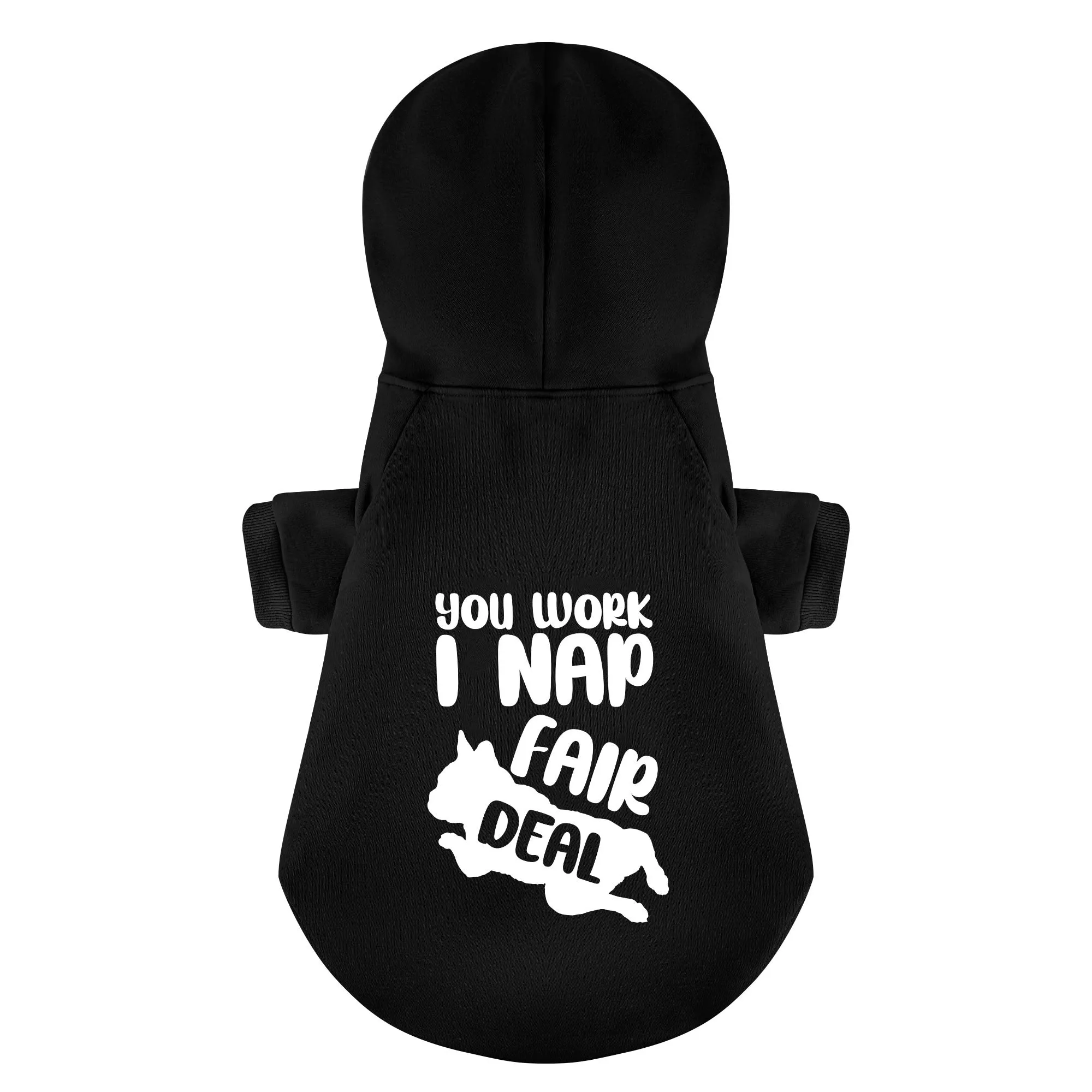 You work, I nap, Fair deal - Personalized French Bulldog Hoodies with Funny Quotes – Stylish, Cozy, and Premium 100% Cotton